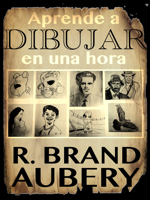 Title details for Aprende a dibujar en una hora by R. Brand Aubery - Available